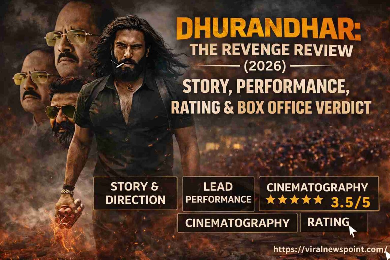 Dhurandhar: The Revenge Review